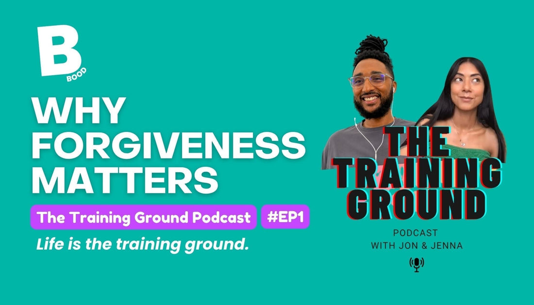 Jon James and Jenna Samji presenting The Training Ground podcast episode, Why Forgiveness Matters